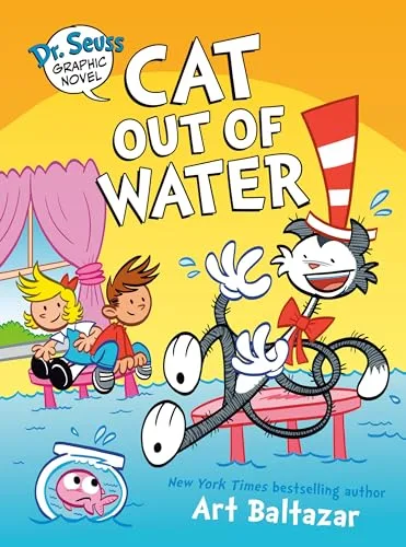 Cover of Cat Out of Water: (A Dr. Seuss Graphic Novel)