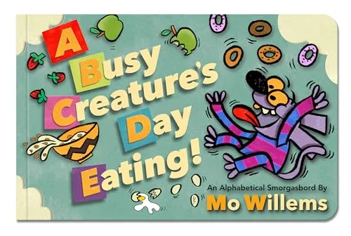 Cover of A Busy Creature's Day Eating!
