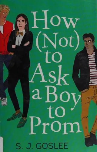 Cover of How (Not) to Ask a Boy to Prom