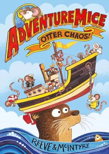 Cover of Adventuremice: Otter Chaos!