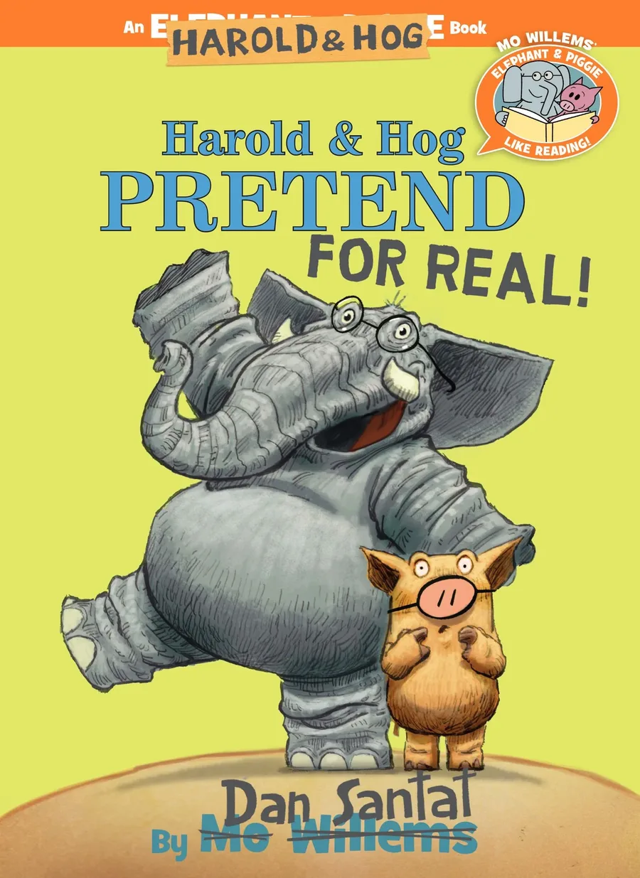 Cover of Harold & Hog Pretend for Real!