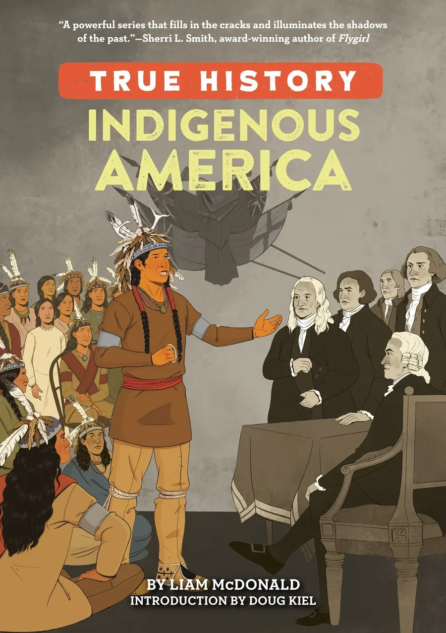 Cover of True History: Indigenous America