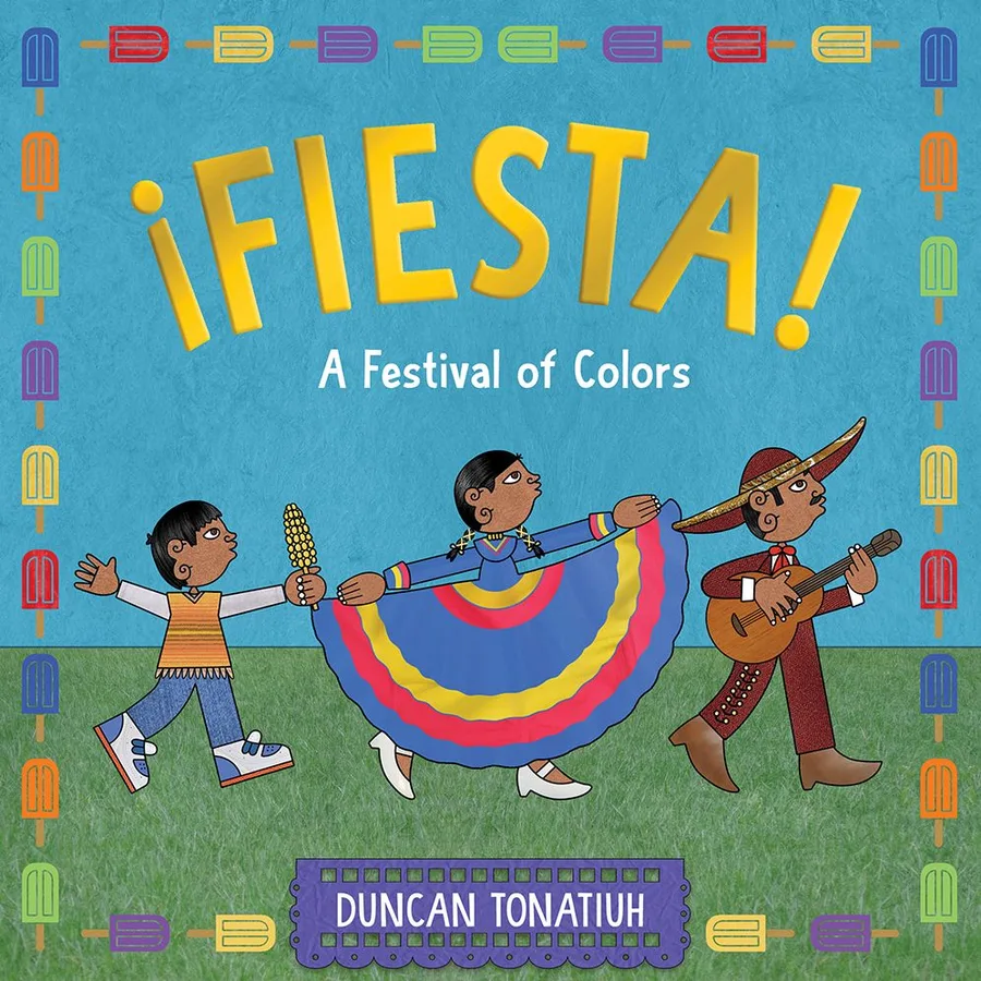 Cover of ¡Fiesta!: A Festival of Colors