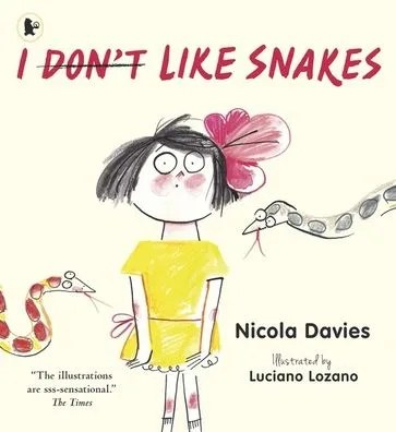 Cover of I Don’t Like Snakes