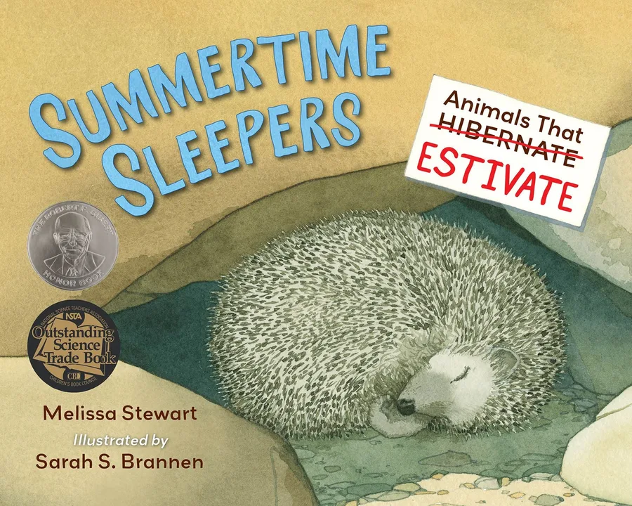 Cover of Summertime Sleepers: Animals That Estivate