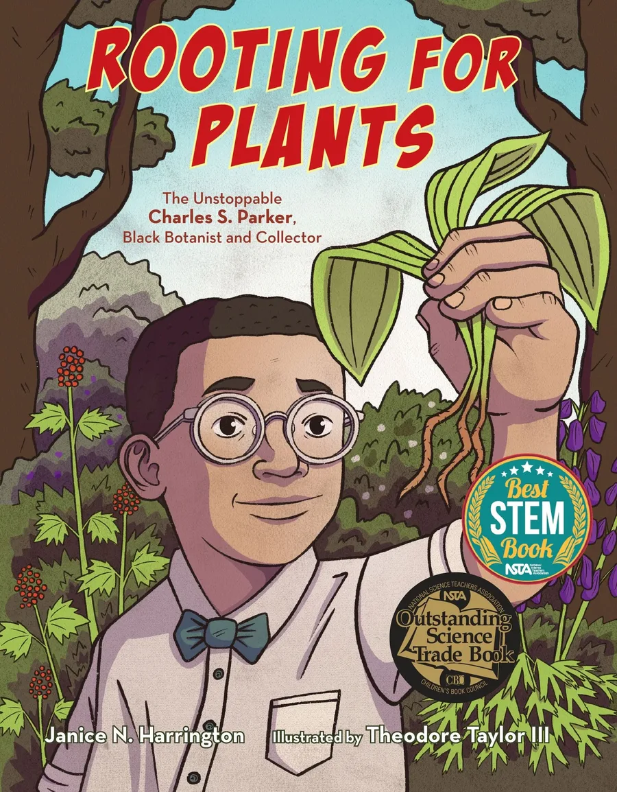 Cover of Rooting for Plants: The Unstoppable Charles S. Parker, Black Botanist and Collector