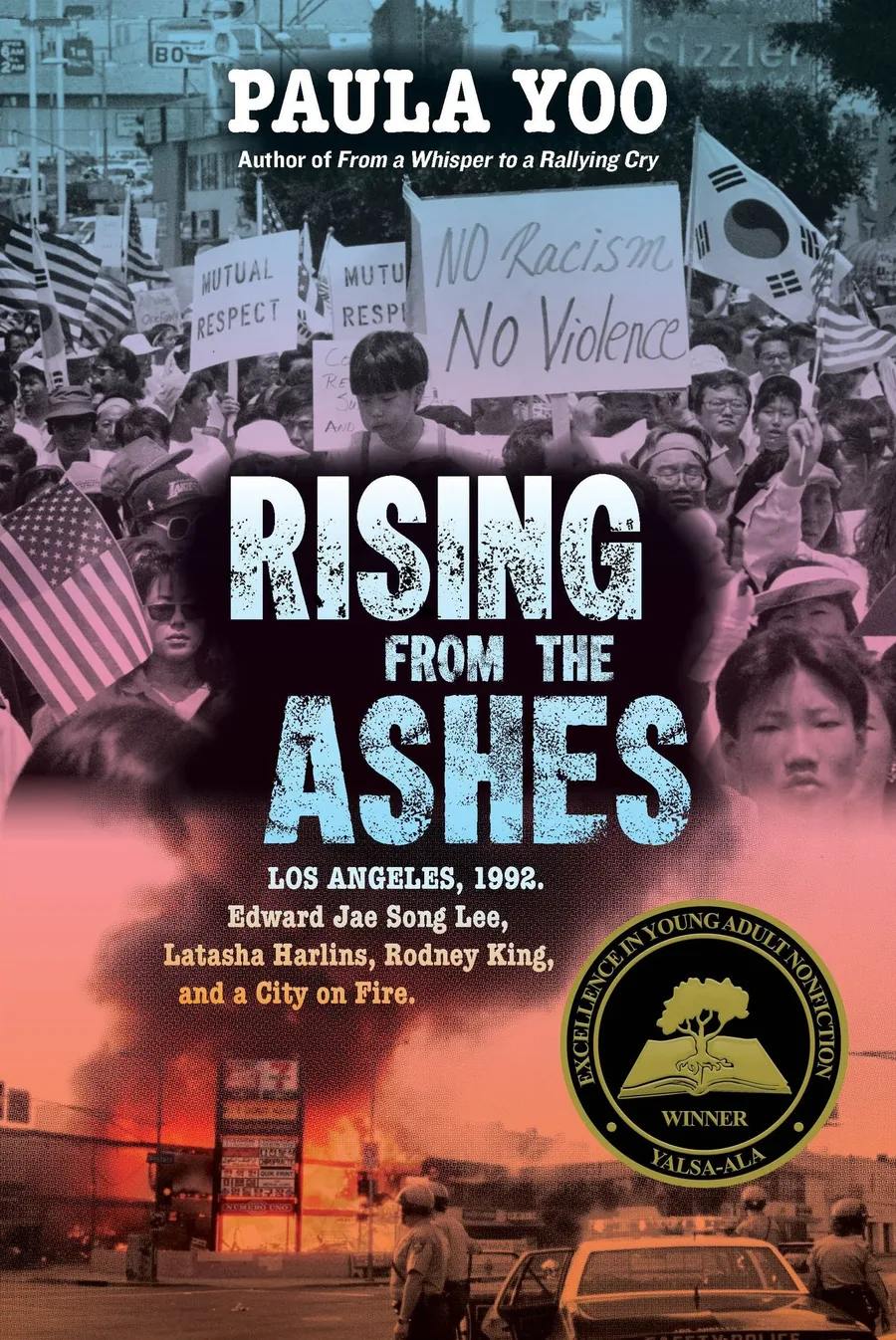 Cover of Rising from the Ashes: Los Angeles, 1992. Edward Jae Song Lee, Latasha Harlins, Rodney King, and a City on Fire