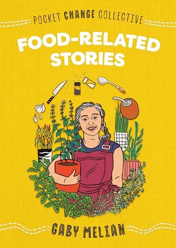 Cover of Food-Related Stories (Pocket Change Collective)