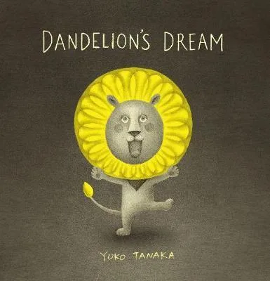 Cover of Dandelion’s Dream