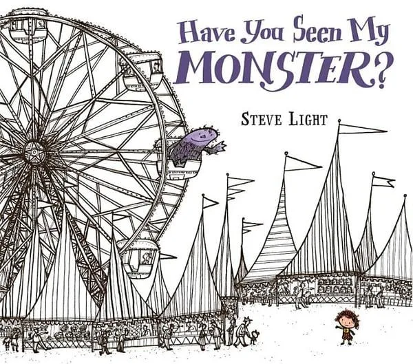 Cover of Have You Seen My Monster?
