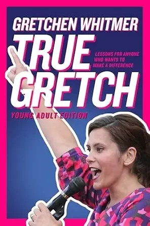 Cover of True Gretch: Lessons for Anyone Who Wants to Make a Difference