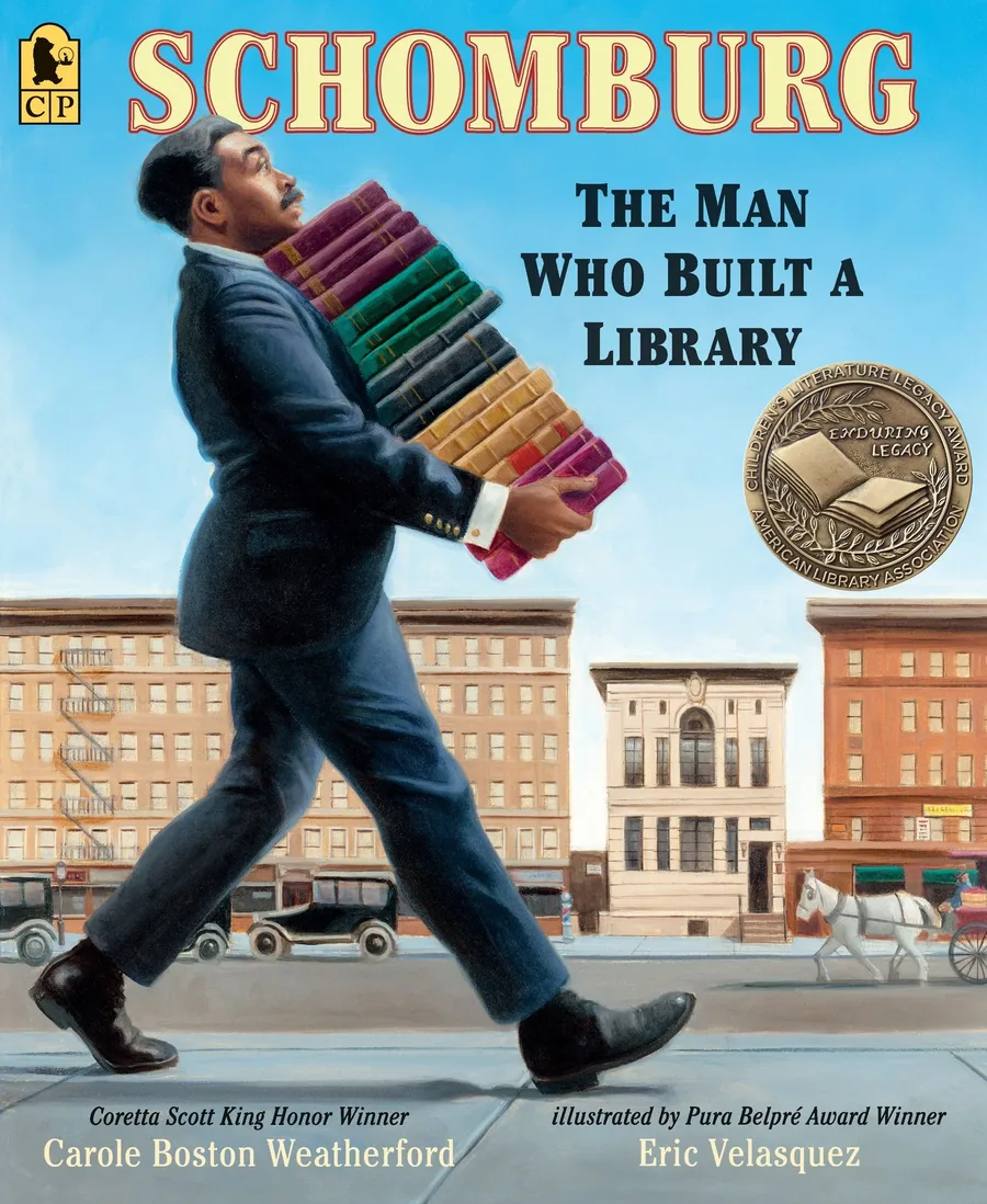 Cover of Schomburg: The Man Who Built a Library