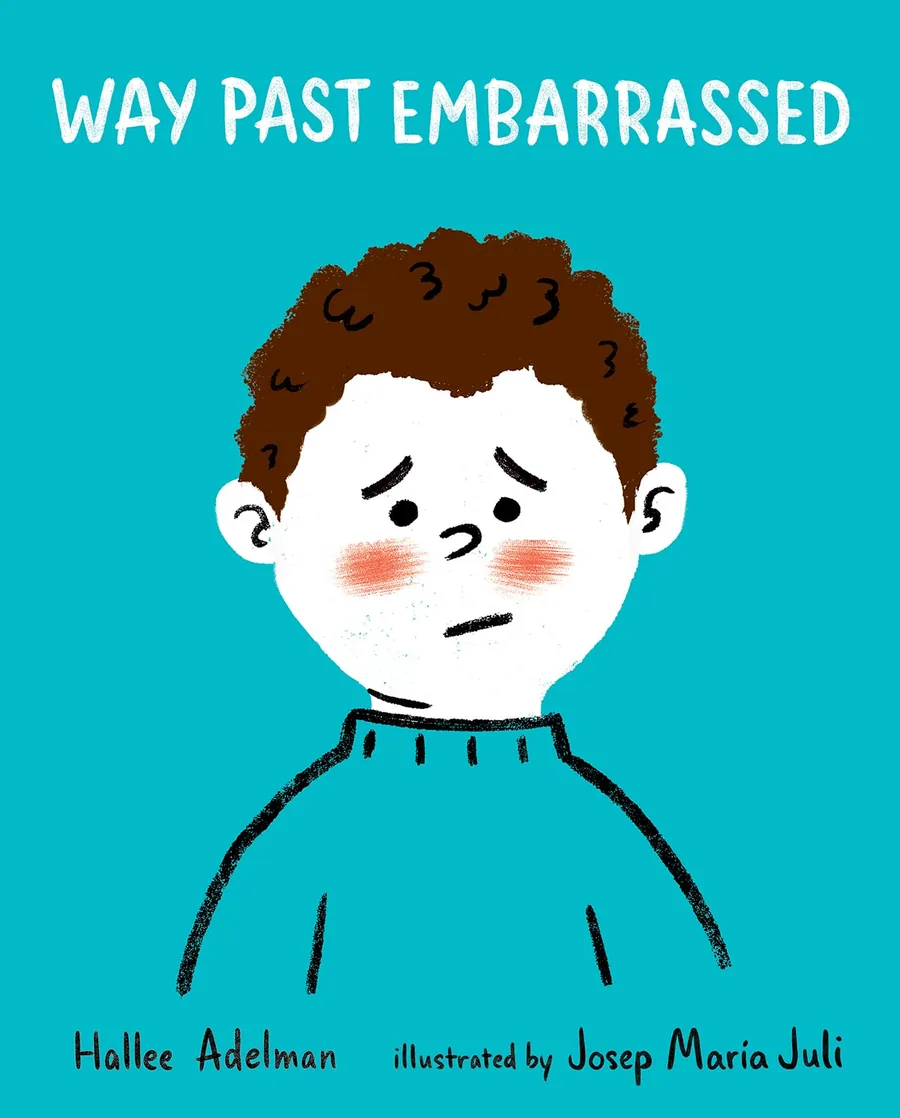 Cover of Way Past Embarrassed