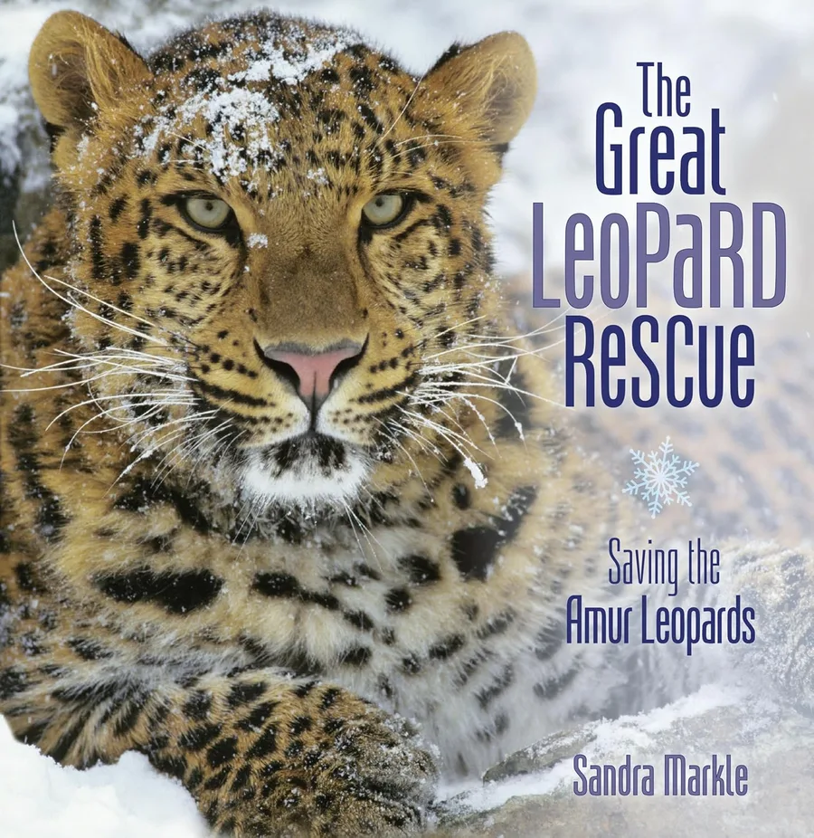 Cover of The Great Leopard Rescue: Saving the Amur Leopards