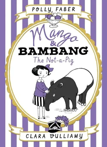 Cover of Mango & Bambang: The Not-a-Pig