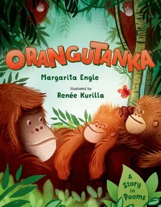Cover of Orangutanka: A Story in Poems