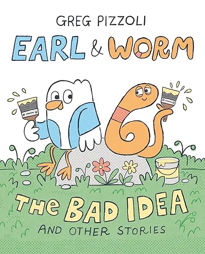 Cover of Earl and Worm #1: The Bad Idea and Other Stories