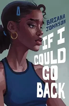 Cover of If I Could Go Back