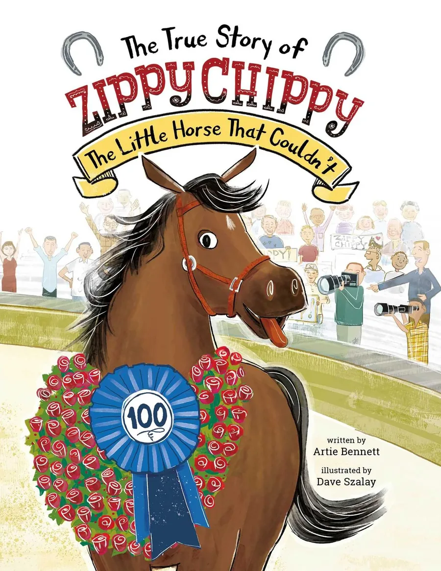 Cover of The True Story of Zippy Chippy: The Little Horse That Couldn’t