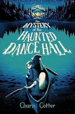Cover of The Mystery of the Haunted Dance Hall