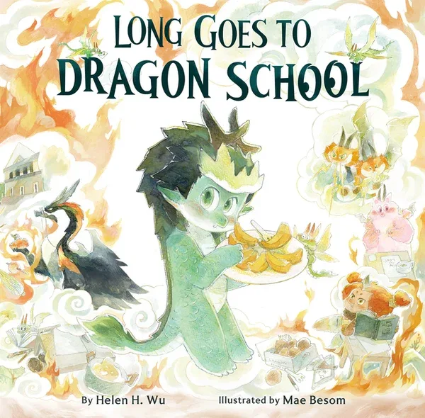 Cover of Long Goes to Dragon School