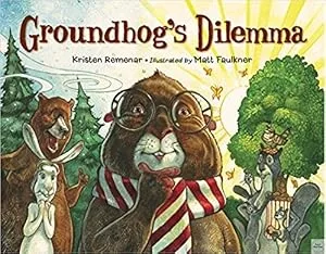 Cover of Animals (Fiction) Groundhog’s Dilemma