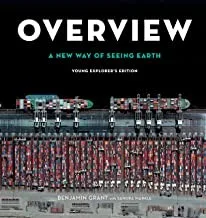 Cover of Overview, Young Explorer’s Edition: A New Way of Seeing Earth