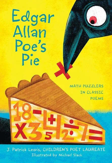 Cover of Edgar Allan Poe’s Pie: Math Puzzlers in Classic Poems