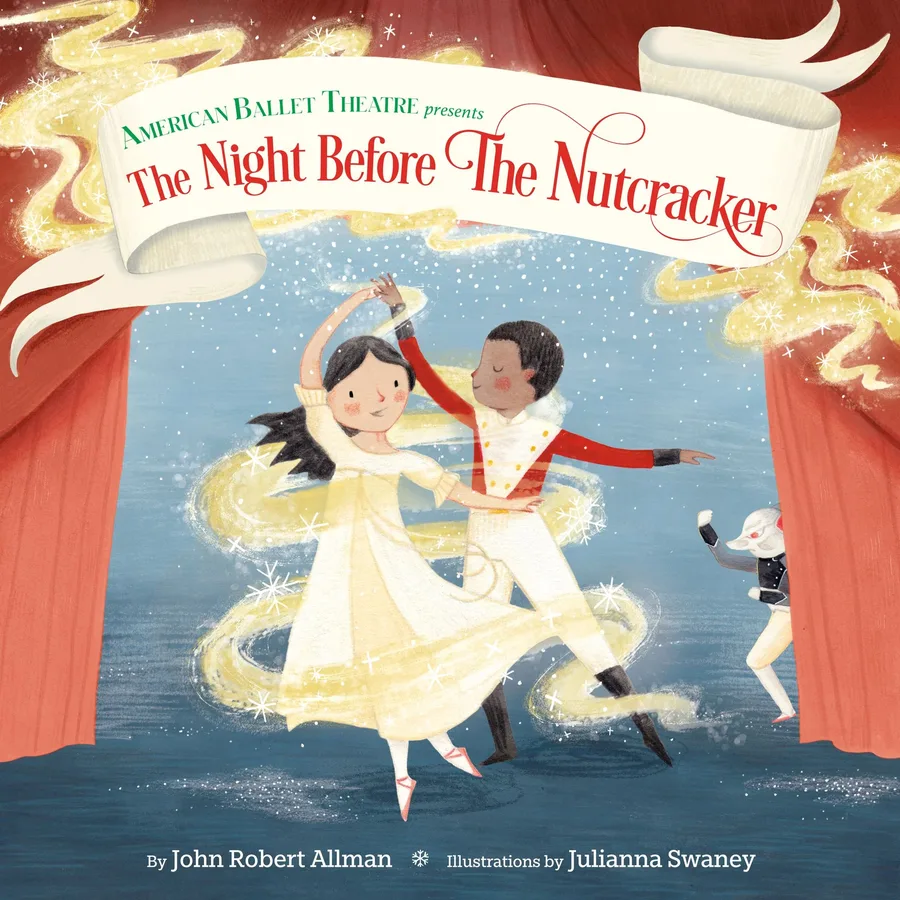 Cover of The Night before the Nutcracker (American Ballet Theatre Presents series)