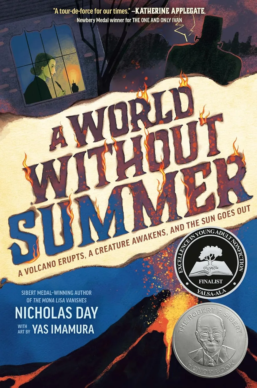 Cover of A World Without Summer: A Volcano Erupts, a Creature Awakens, and the Sun Goes Out