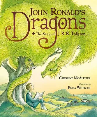 Cover of John Ronald’s Dragons: The Story of J.R.R. Tolkien