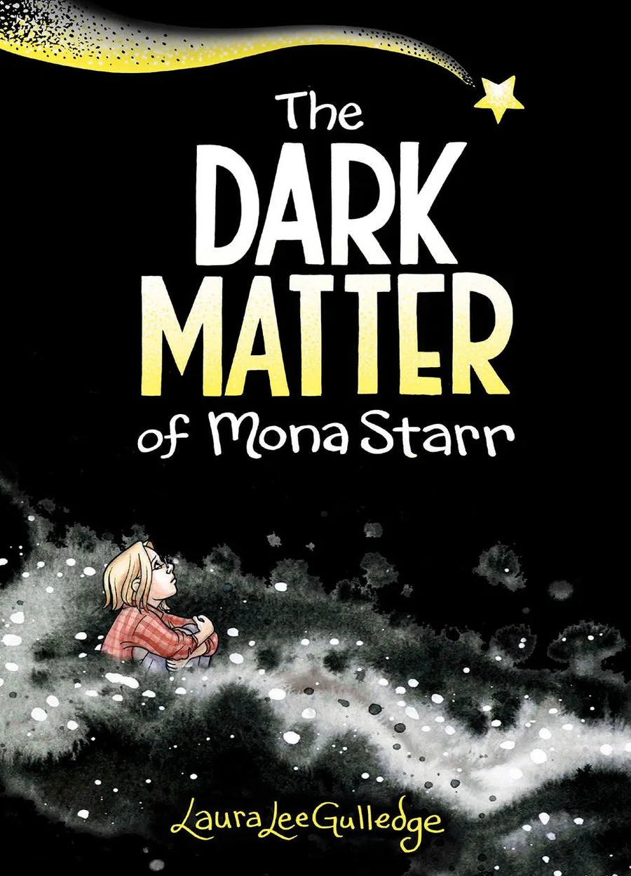 Cover of The Dark Matter of Mona Starr
