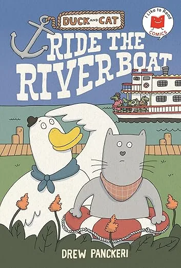 Cover of Duck and Cat Ride the Riverboat