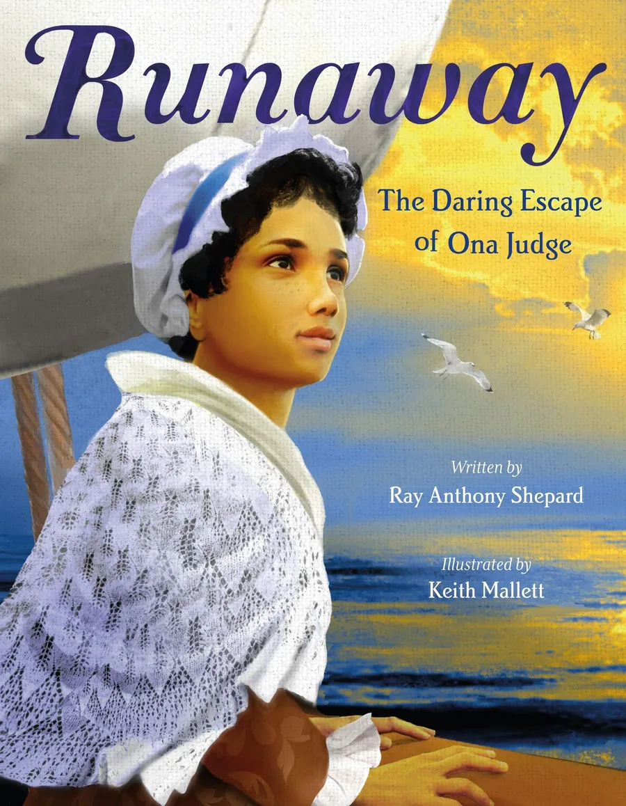 Cover of Runaway: The Daring Escape of Ona Judge
