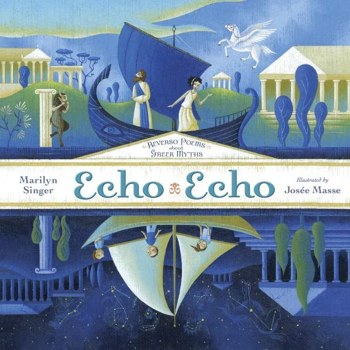 Cover of Echo Echo: Reverso Poems about Greek Myths