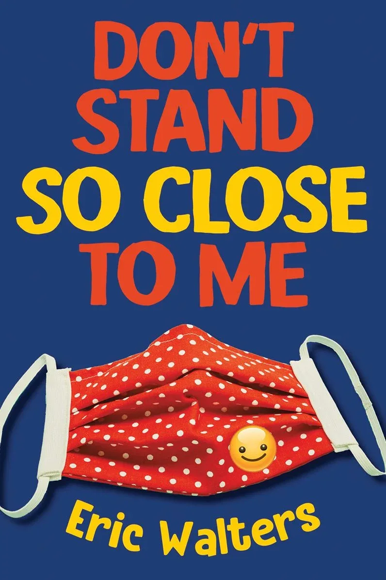 Cover of Don’t Stand So Close to Me