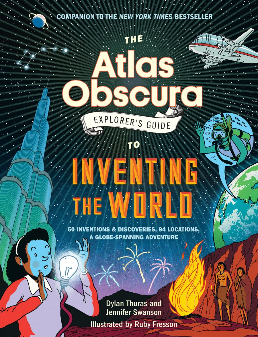 Cover of The Atlas Obscura Explorer’s Guide to Inventing the World