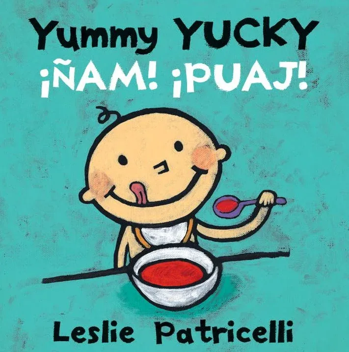 Cover of Yummy Yucky/¡Ñam! ¡Puaj!