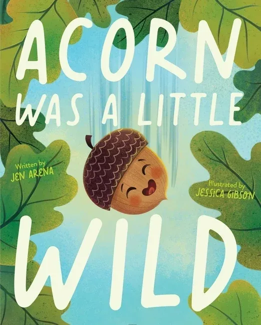 Cover of Acorn Was a Little Wild