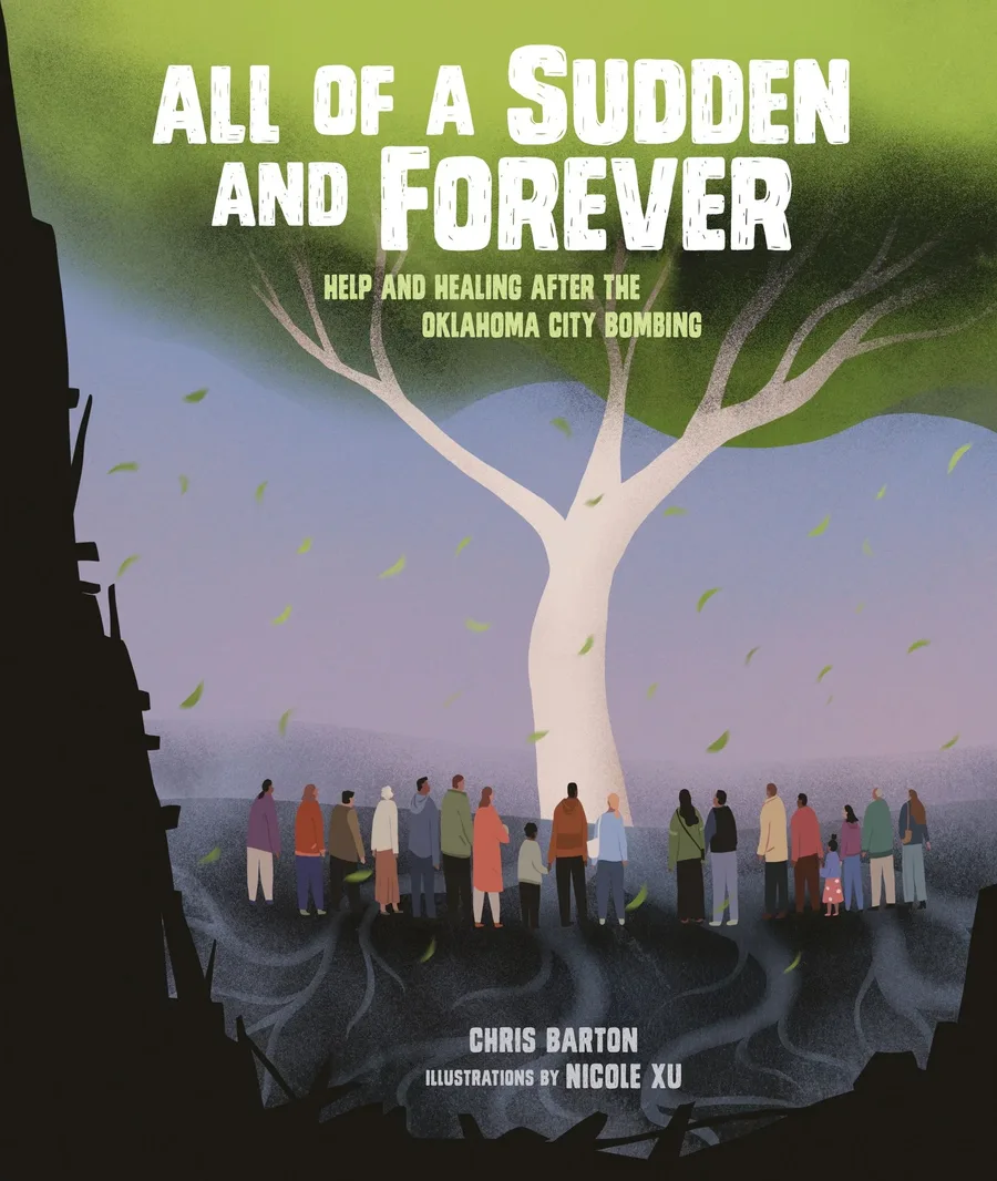 Cover of All of a Sudden and Forever: Help and Healing after the Oklahoma City Bombing