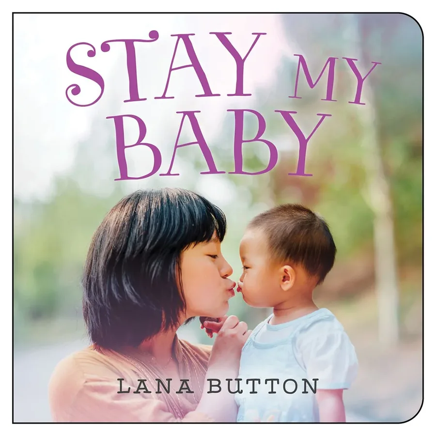 Cover of Stay My Baby