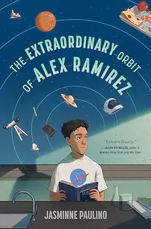 Cover of The Extraordinary Orbit of Alex Ramirez