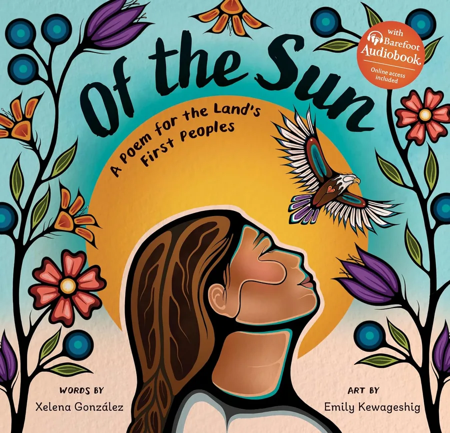 Cover of Of the Sun: A Poem for the Land’s First Peoples