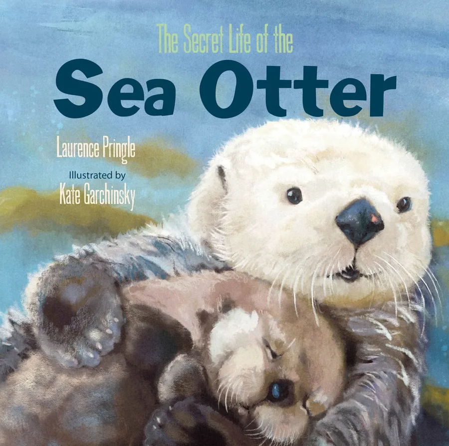 Cover of The Secret Life of the Sea Otter