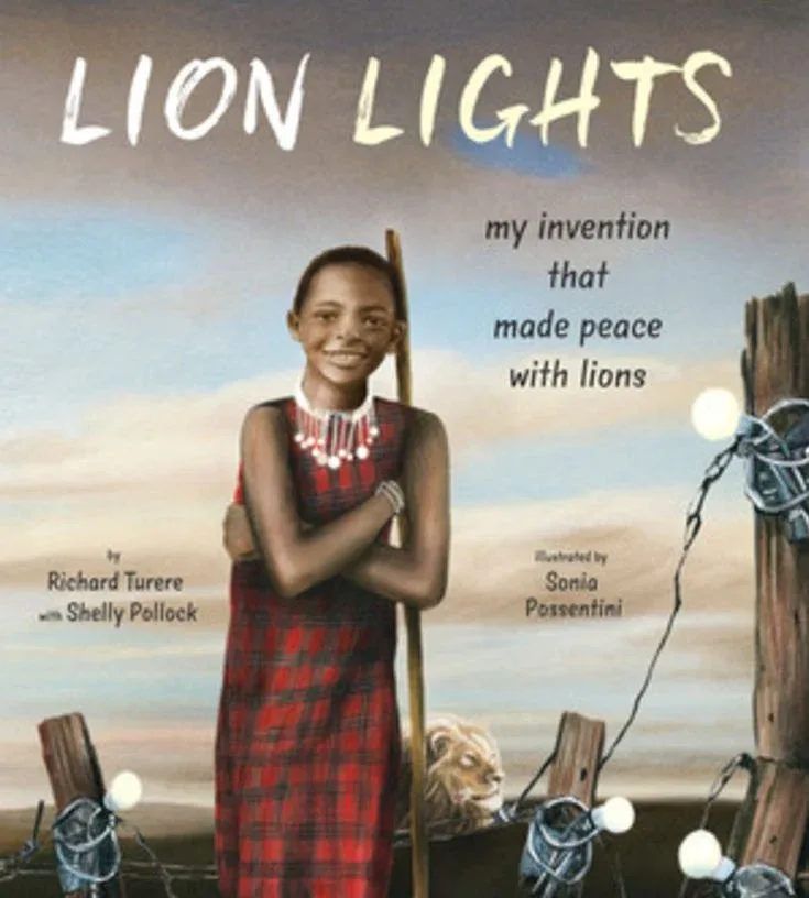 Cover of Lion Lights: My Invention That Made Peace with Lions