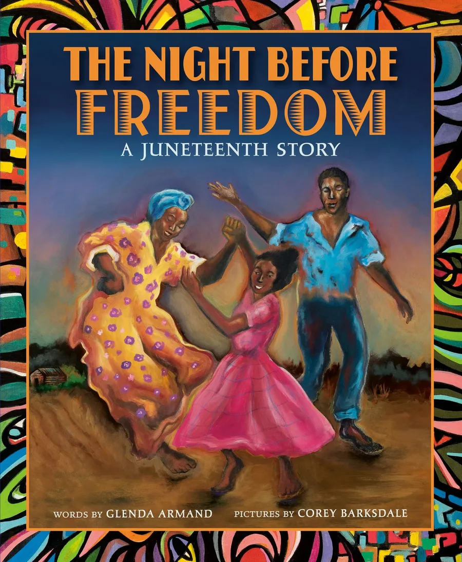 Cover of The Night before Freedom: A Juneteenth Story