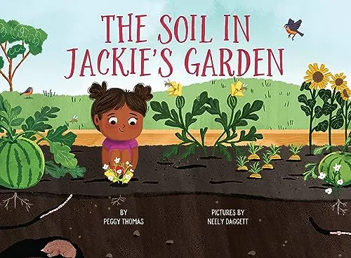 Cover of The Soil in Jackie’s Garden