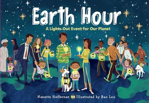 Cover of EARTH HOUR: A LIGHTS-OUT EVENT FOR OUR PLANET