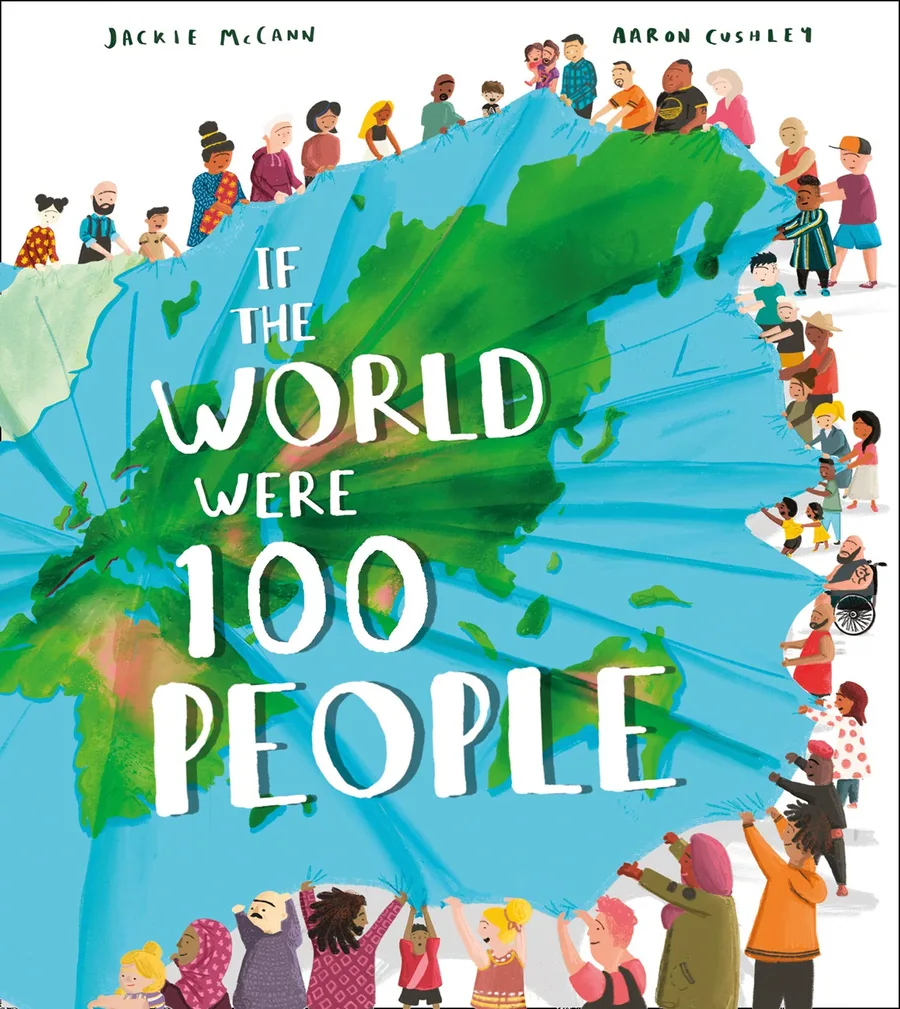 Cover of If the World Were 100 People: A Visual Guide to Our Global Village