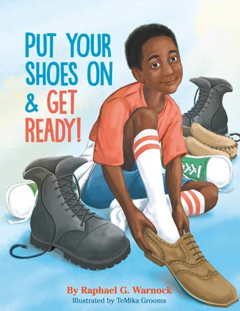 Cover of Put Your Shoes On & Get Ready!